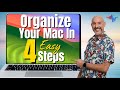 Top 5 MAC FILE ORGANIZATION Hacks to Revolutionize Your Workflow
