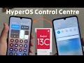 HyperOS control center for Redmi 13C Enable Now- How to change new control center Redmi 13C