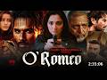 O Romeo Full Movie Hindi Dubbed 2026 Latest Collection | Tamanna Bhatia | Shahid Kapoor | New Movie