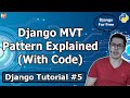 MVT Pattern in Django | Django Tutorial #5