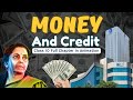 Money and Credit class 10 full chapter animation| Class 10 Economics chapter 3 full chapter | CBSE