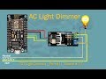 NodeMcu AC Light Dimmer | Part #1 | Tutorial # 32