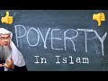 Does Islam encourage or discourage Poverty? assim al hakeem JAL
