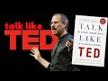 Talk Like TED [Summary 🎯 9 Public Speaking Secrets]