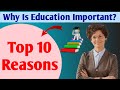 Top 10 Reasons: Why Is Education Important? |VIVE IDEA'S|