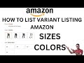 How to Create variations listing on amazon | Sizes and Colors Variations Listing on Amazon Seller