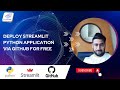 Deploy Streamlit Python Application for Free