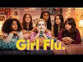Girl Flu. | Full Movie | Comedy, Drama, Coming-of-Age