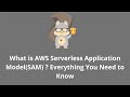 AWS Serverless Application Model Tutorial | AWS SAM Tutorial