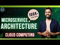 Lec-29: What are MicroServices \u0026 its Uses | Microservice Architecture vs Monolithic with examples