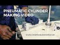 Pneumatic Cylinder Making | How to make Pneumatic Cylinder | Creative Automation UAE