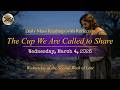 The Cup We Are Called to Share – Wednesday, March 4, 2026