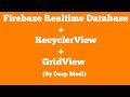 How to retrieve data into gridView firebase realtime database android studio?