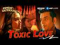 Toxic Love Story of Tejasswi Prakash \u0026 Ravi Kishan 💔😈 | Psycho Saiyaan | Amazon MX Player