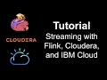 Using Flink and SQL Stream Builder with IBM products