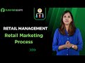 Retail Management | Retail Marketing Process | Tutorialspoint