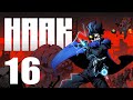 HAAK - Lets Play Part 16: Anthony Hill
