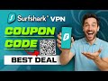 Surfshark Coupon Code 2025 - Surfshark VPN Review | Biggest Surfshark VPN Deal