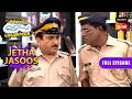 नकली Police बनकर Jetha-Iyer ने किया Investigation | Taarak Mehta Ka Ooltah Chashmah | Jetha Jasoos