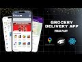 🛒 Grocery Delivery App ( Customer + Delivery ) | Full Stack | Google Maps | React Native | PART - 2