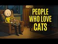 The Psychology of People Who Love Cats