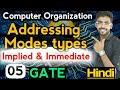 Types of Addressing Modes | Implied \u0026 Immediate mode | Computer organization for GATE | Well Academy