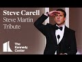 Steve Carell - Steve Martin Tribute | 2007 Kennedy Center Honors