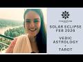 Feb Solar Eclipse - Shivaratri | Collapse before Creation | Vedic Astrology + Tarot