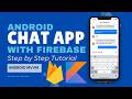How to Build Complete Android Chat App | Kotlin + Firebase Realtime Database + MVVM