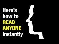 How To Read Anyone Instantly - 18 Psychological Tips