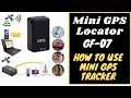How to use mini gps in pakistan || how to set up mini gps GF 07 in pakistan