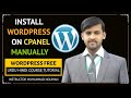 How to Install WordPress in cPanel Manually Step by Step| cPanel WordPress installation