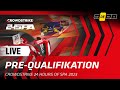 LIVE | Pre Qualifikation | CrowdStrike 24 hours of Spa (Deutsche)