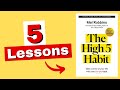 The High 5 Habit Book Summary (5 LESSONS)