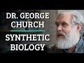 Simulation #268 Dr. George Church - Synthetic Biology