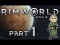 Wanderlust - RimWorld Alpha 16 Update Part 1 - Let's Play RimWorld Gameplay