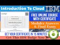 IBM | Introduction to Cloud | Cognitiveclass | All modules and final quiz answers | Free Certificate