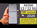Redmi 12 / 12 5G FRP Bypass 🔥 Android 14/15 | No Second Space | Remove Frp Lock | New Trick 2026