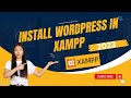 How to Install WordPress on Localhost in Xampp 2023 | Free webhosting for developer
