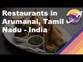 Restaurants in Arumanai, Tamil Nadu - India