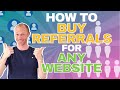 How to Buy Referrals for Any Website (And What NOT to Do)