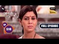 The Divorce Papers | Bade Achhe Lagte Hain - Ep 510 | Full Episode