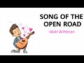 Song of the Open Road by Walt Whitman Line by Line Explanation