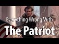 Everything Wrong With The Patriot In 16 Minutes Or Less