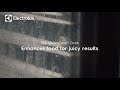 Electrolux SteamCrisp® Oven - Enhances food for juicy results