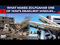 US \u0026 Israel’s Nightmare? Why Iran’s Deadly Zolfaghar Missiles Are Difficult To Detect \u0026 Intercept