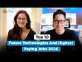 Top 10 Future Technologies And Highest Paying Jobs 2026 | High Paying Technologies 2026 |Simplilearn
