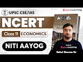 UPSC Economy in Hindi: NITI Aayog: Structure and its Significance | NCERT | Rahul Sharma sir