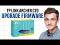 How to Upgrade Firmware of TP-Link Router to Archer C20 | 2026 Full Guide ✅