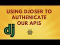 Django, Djoser \u0026 Simple JWT: Building a Secure API and Email Workflows